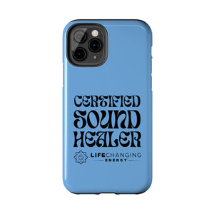 Certified Sound Healer Phone Case - Blue