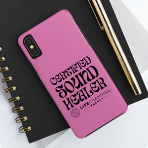 Certified Sound Healer Phone Case - Pink