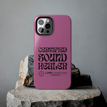 Load image into Gallery viewer, Certified Sound Healer Phone Case - Pink