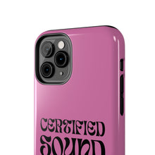 Load image into Gallery viewer, Certified Sound Healer Phone Case - Pink