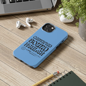 Certified Sound Healer Phone Case - Blue