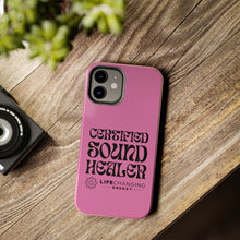 Load image into Gallery viewer, Certified Sound Healer Phone Case - Pink